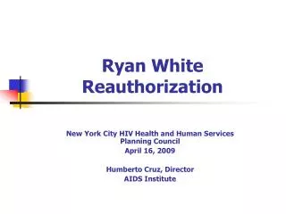 Ryan White Reauthorization
