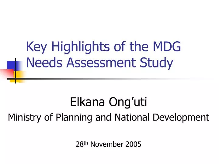 key highlights of the mdg needs assessment study