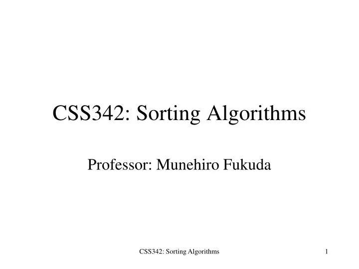 css342 sorting algorithms