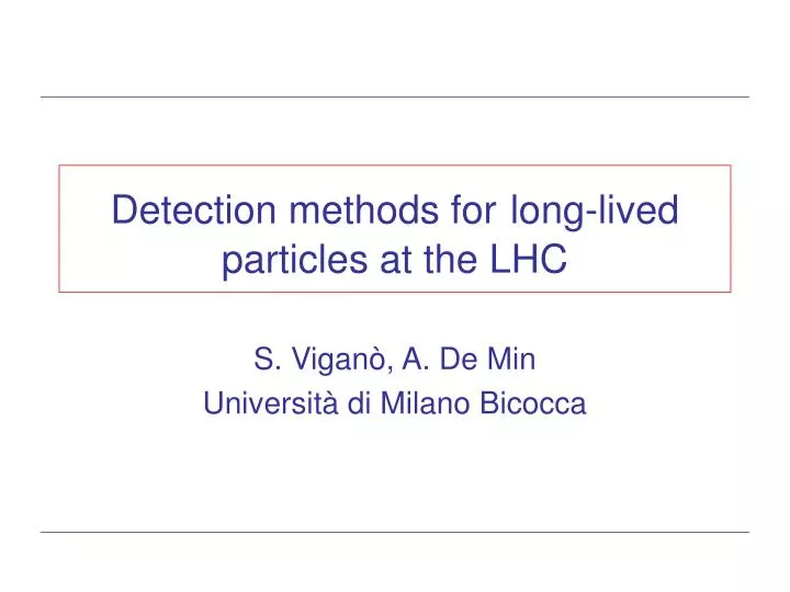 detection methods for long lived particles at the lhc