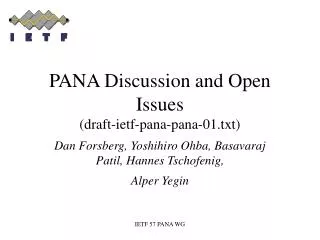 PANA Discussion and Open Issues (draft-ietf-pana-pana-01.txt)