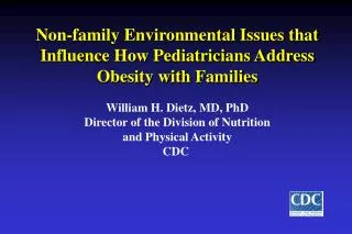 Non-family Environmental Issues that Influence How Pediatricians Address Obesity with Families