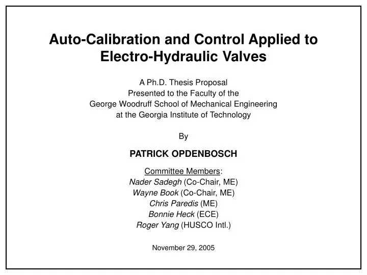auto calibration and control applied to electro hydraulic valves