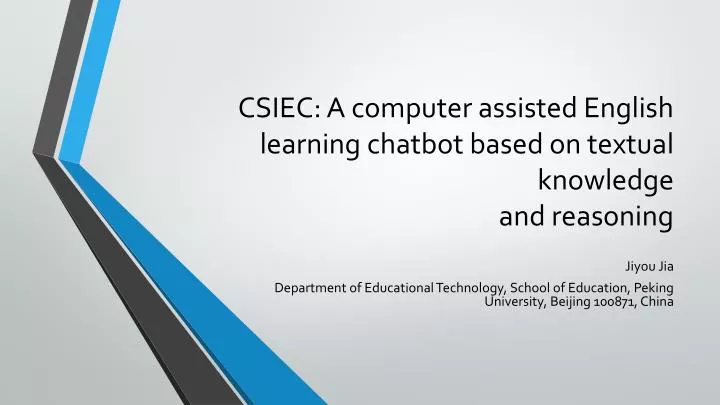 csiec a computer assisted english learning chatbot based on textual knowledge and reasoning