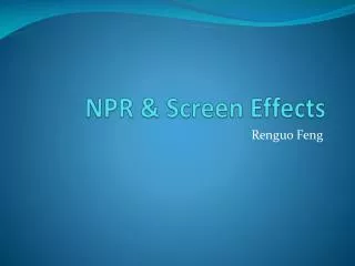 NPR &amp; Screen Effects