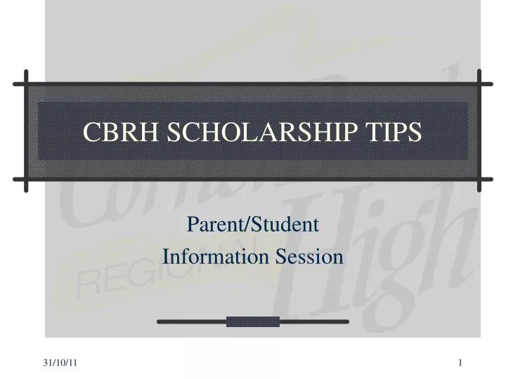 cbrh scholarship tips