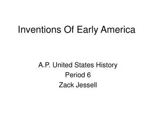 Inventions Of Early America