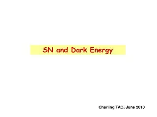 SN and Dark Energy