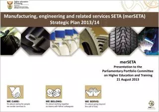 Manufacturing, engineering and related services SETA (merSETA) Strategic Plan 2013/14