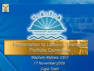 Presentation to Labour &amp; Transport Portfolio Committee
