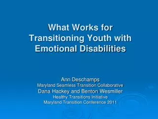 What Works for Transitioning Youth with Emotional Disabilities