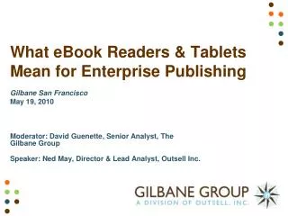 What eBook Readers &amp; Tablets Mean for Enterprise Publishing