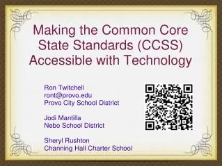 Making the Common Core State Standards (CCSS) Accessible with Technology