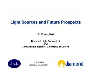 Light Sources and Future Prospects