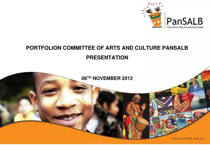 portfolion committee of arts and culture pansalb presentation 06 th november 2012
