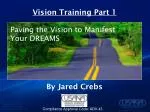 Vision Training Part 1