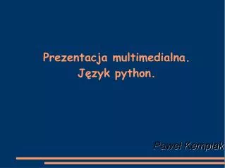 pawe kempiak