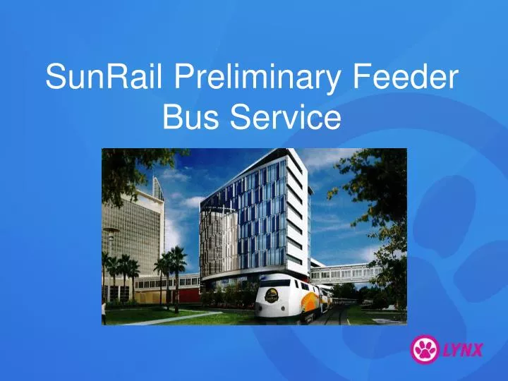 sunrail preliminary feeder bus service