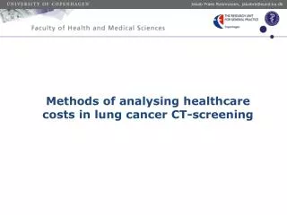Methods of analysing healthcare costs in l ung c ancer CT-screening