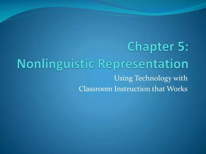 chapter 5 nonlinguistic representation