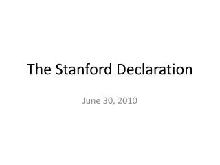 The Stanford Declaration