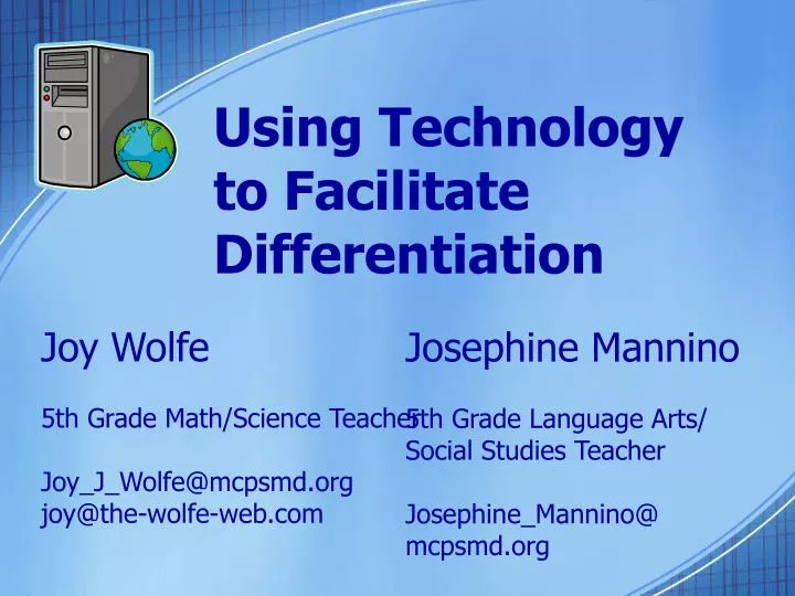using technology to facilitate differentiation