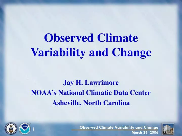 observed climate variability and change