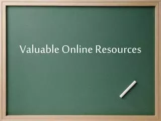 Valuable Online Resources