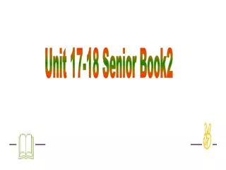 Unit 17-18 Senior Book2