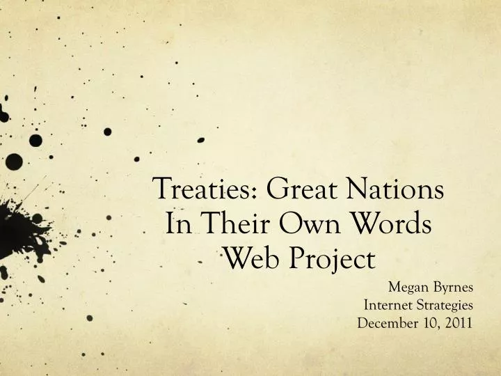 treaties great nations in their own words web project
