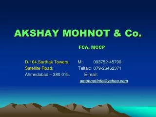 AKSHAY MOHNOT &amp; Co. FCA, MCCP