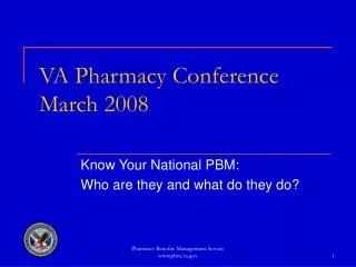 VA Pharmacy Conference March 2008