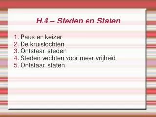h 4 steden en staten
