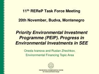 11 th REReP Task Force Meeting 20th November, Budva, Montenegro