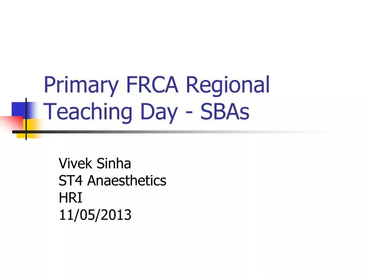 primary frca regional teaching day sbas
