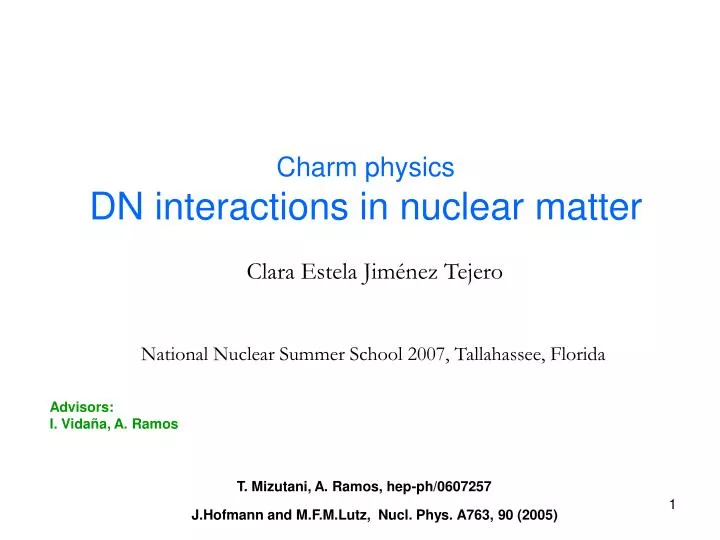 charm physics dn interactions in nuclear matter