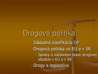 drogov politika
