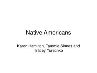 Native Americans