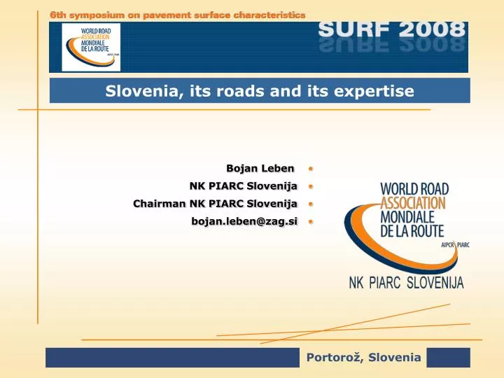 slovenia its roads and its expertise