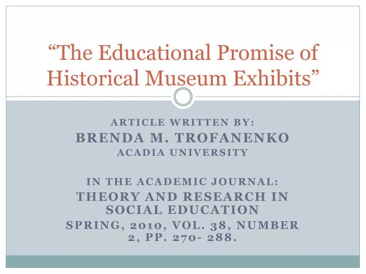 the educational promise of historical museum exhibits