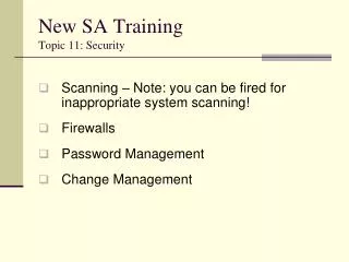New SA Training Topic 11: Security