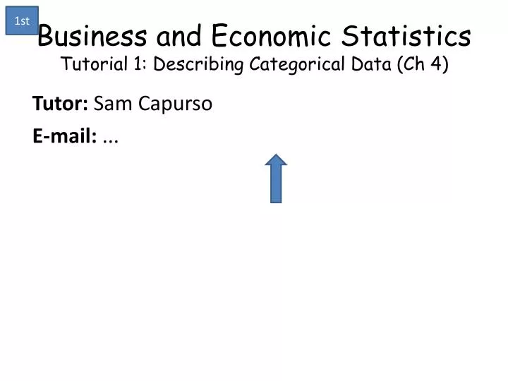 business and economic statistics tutorial 1 describing categorical data ch 4