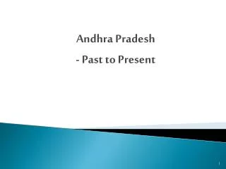 Andhra Pradesh - Past to Present