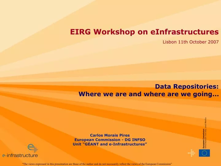 eirg workshop on einfrastructures lisbon 11th october 2007