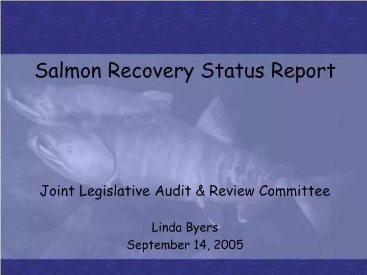 salmon recovery status report