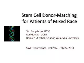 Stem Cell Donor-Matching for Patients of Mixed Race