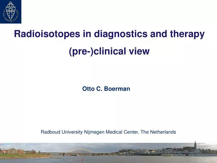 radioisotopes in diagnostics and therapy pre clinical view