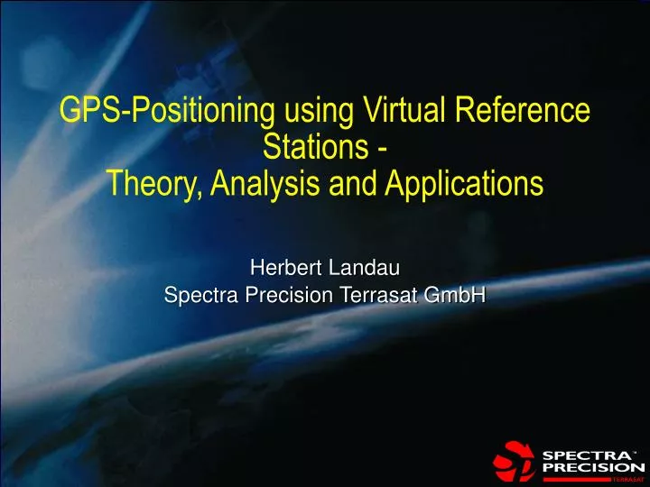 gps positioning using virtual reference stations theory analysis and applications