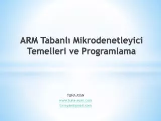 ARM Tabanlı Mikrodenetleyici Temelleri ve Programlama