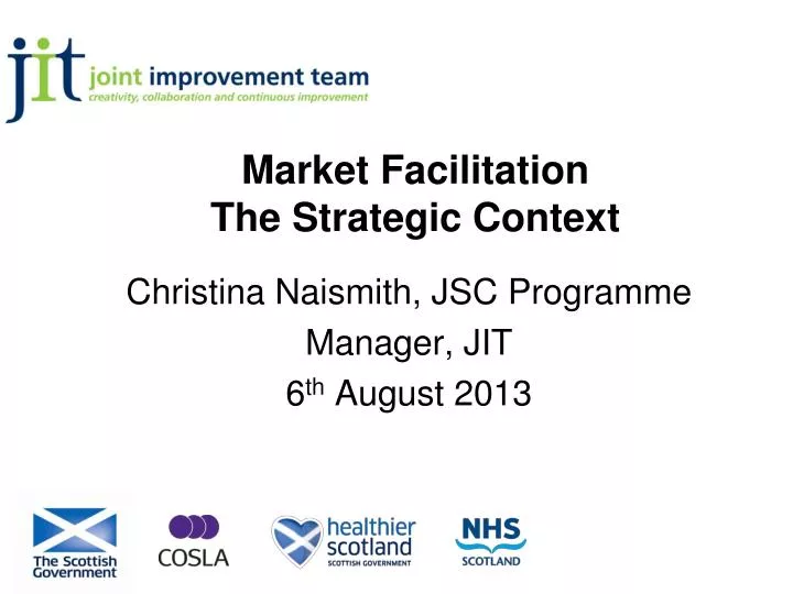 market facilitation the strategic context